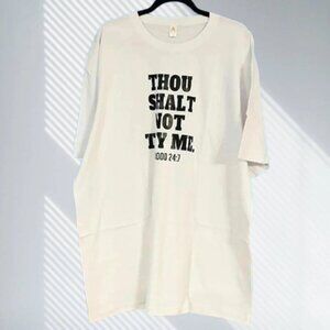 Thou Shalt Not Try Me Mood 24:7 T-Shirt